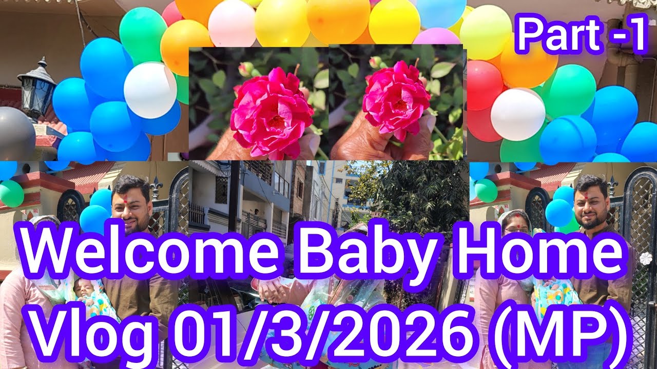 Welcome Baby Home Vlog Bhopal Live 01/03/2026 llYoutubellvlog video llViralvedeo Mukund 