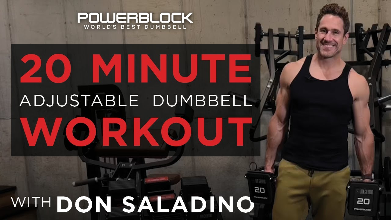 20 Minute Adjustable Dumbbell Workout with Don Saladino