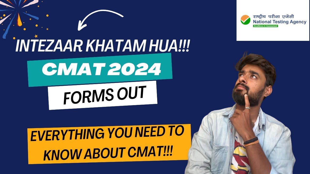 CMAT 2024 FORMS OUT | IMPORTANT DATES | Step by Step Guide to fill the Form |