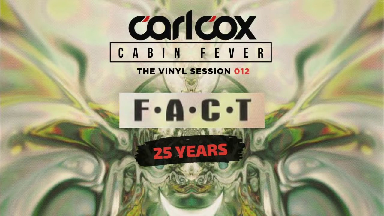 Carl Cox's Cabin Fever - Episode 12