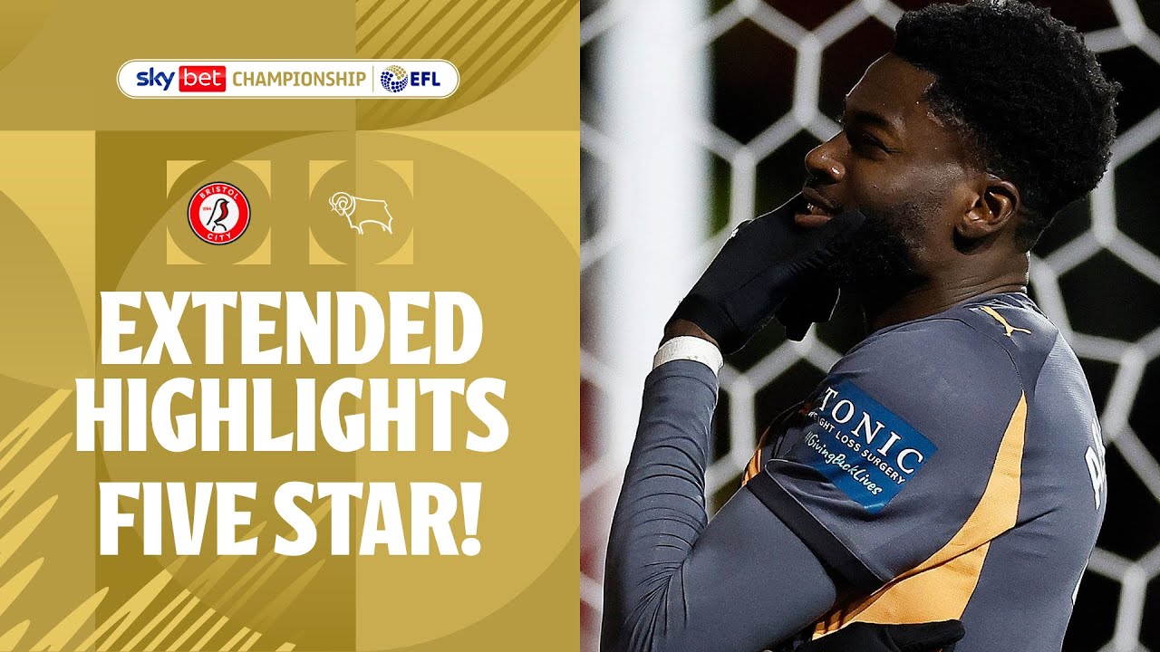 5 STAR! | Bristol City v Derby County extended highlights