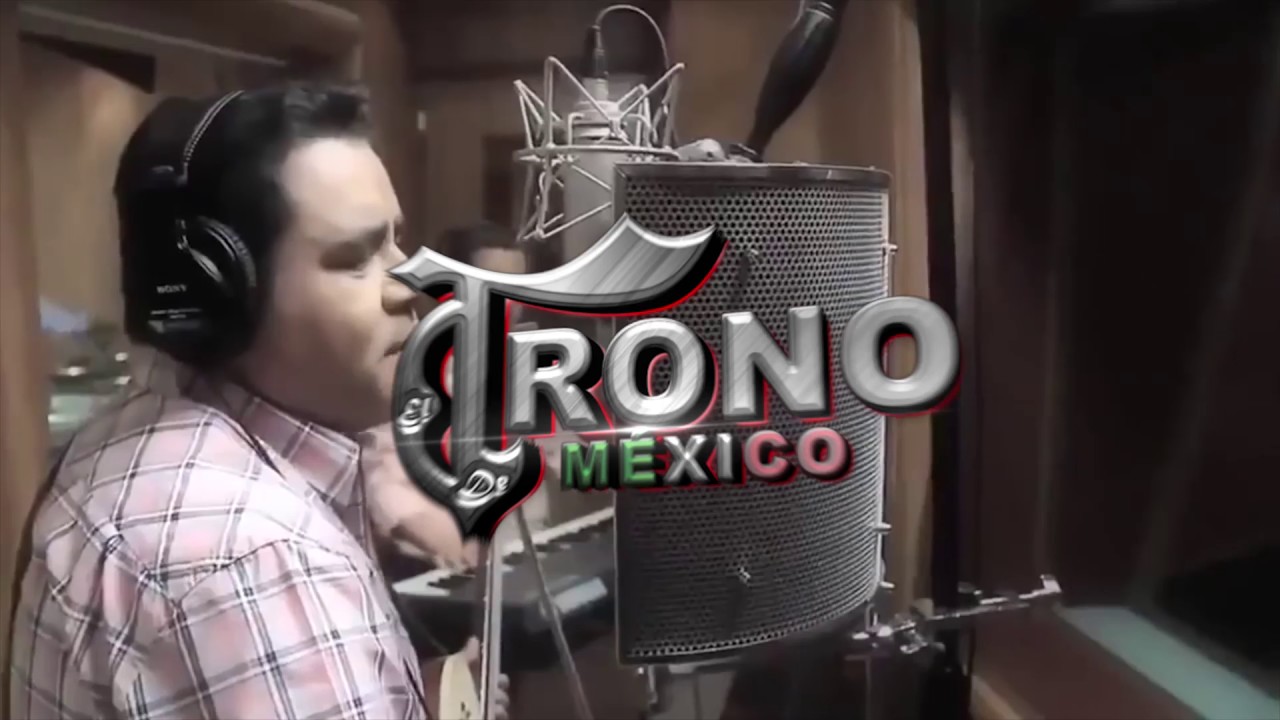 TRONO DE MEXICO | PRESENTACION OFICIAL | VIDEO