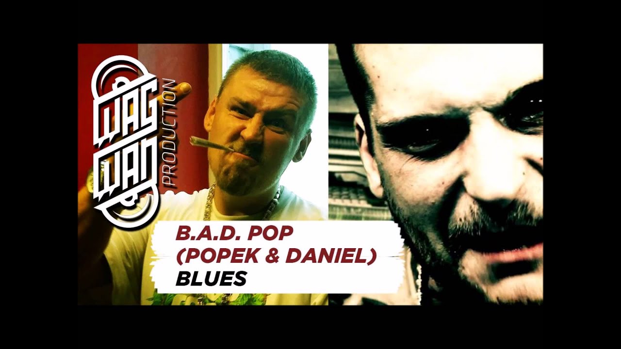 B.A.D. POP (POPEK & DANIEL) - BLUES (AUDIO)
