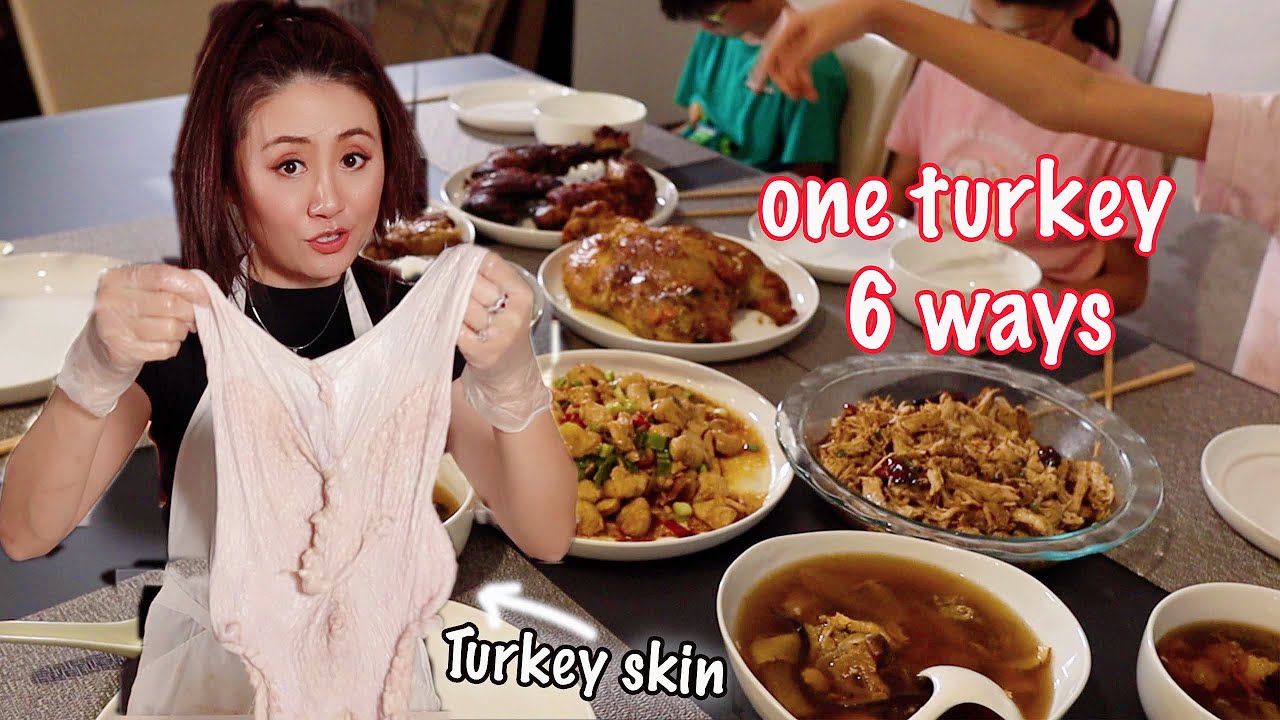 One Turkey in 6 ways! make into 6 Chinese dishes! Happy Thanksgiving in Chinese way!