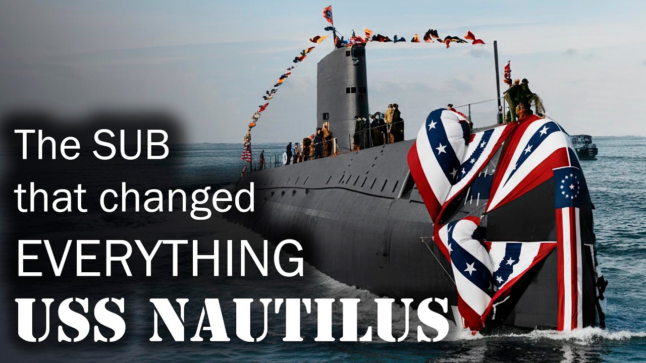 Nautilus - the First Nuclear submarine