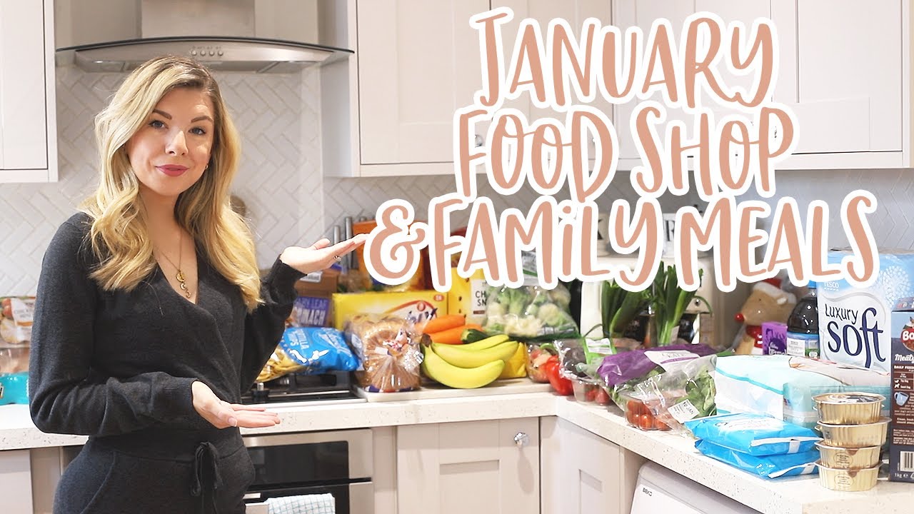 JANUARY FOOD SHOPPING HAUL & MEAL IDEAS | KATE MURNANE