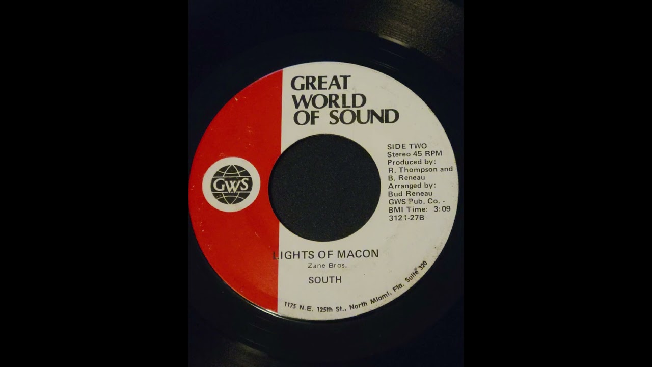 South - Lights Of Macon - Great World Of Sound 3121-27 - Great 70s Georgia Southern Rock N Roll 45