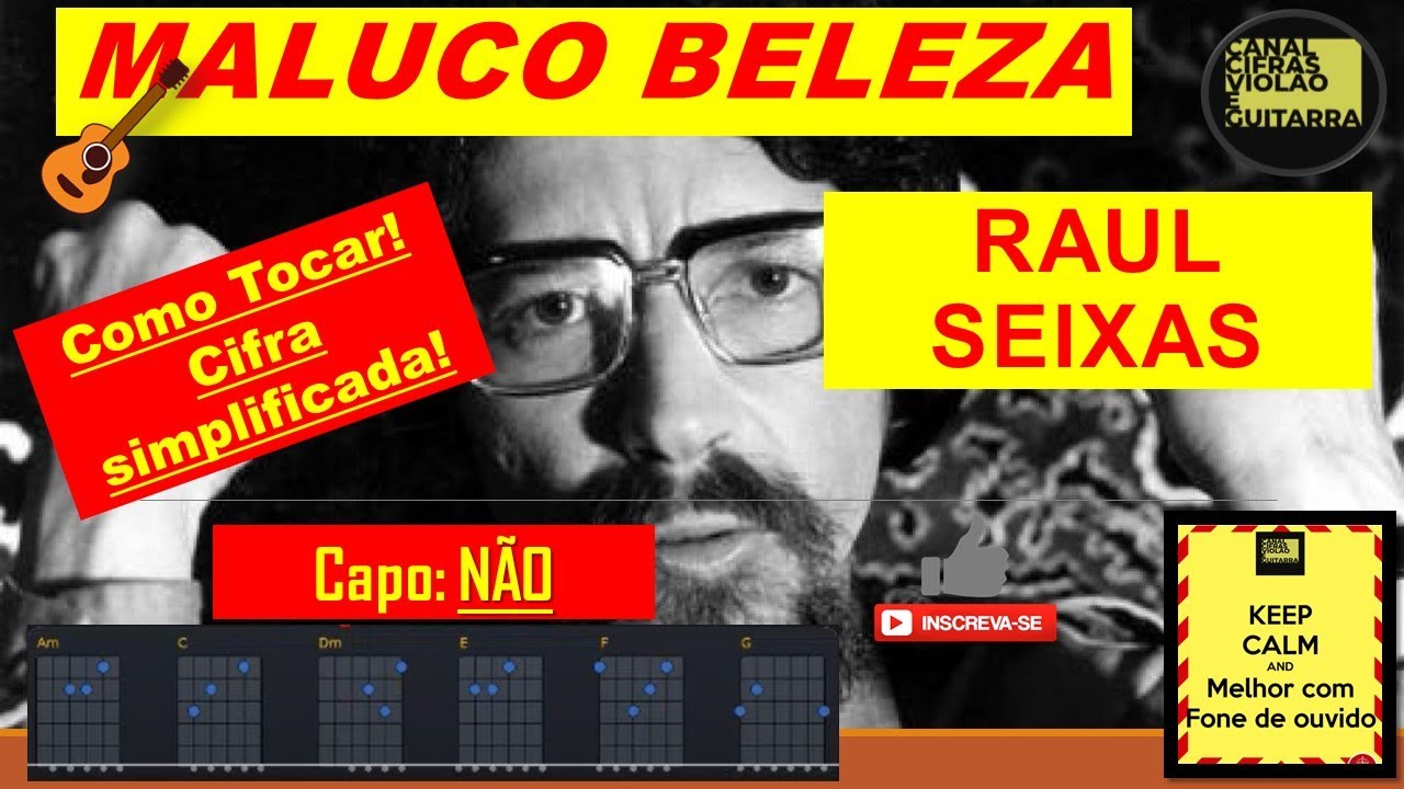 Maluco Beleza - Raul Seixas - Cifra Simplificada Iniciantes Viol&atilde;o KARAOKE #37