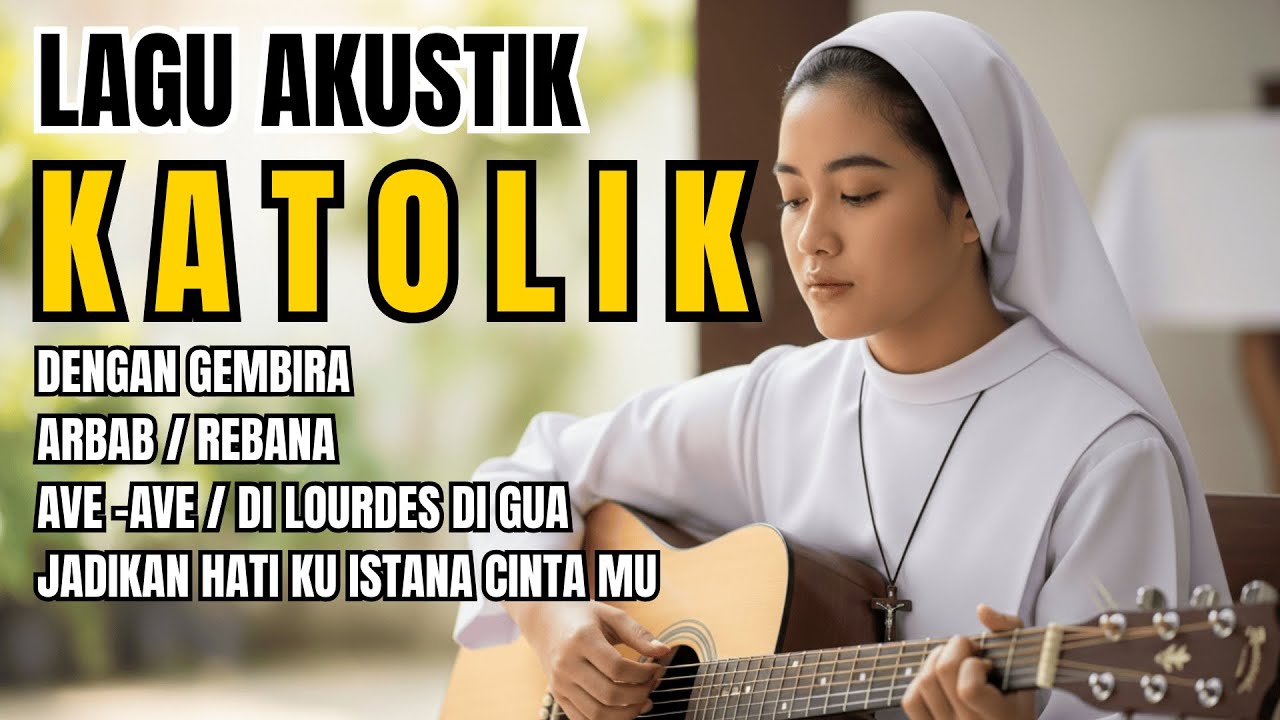 Album Lagu Rohani Katolik Akustik Terpopuler