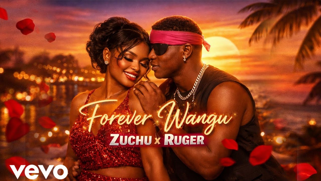 Zuchu x Ruger – Forever Wangu |( lyrics video)