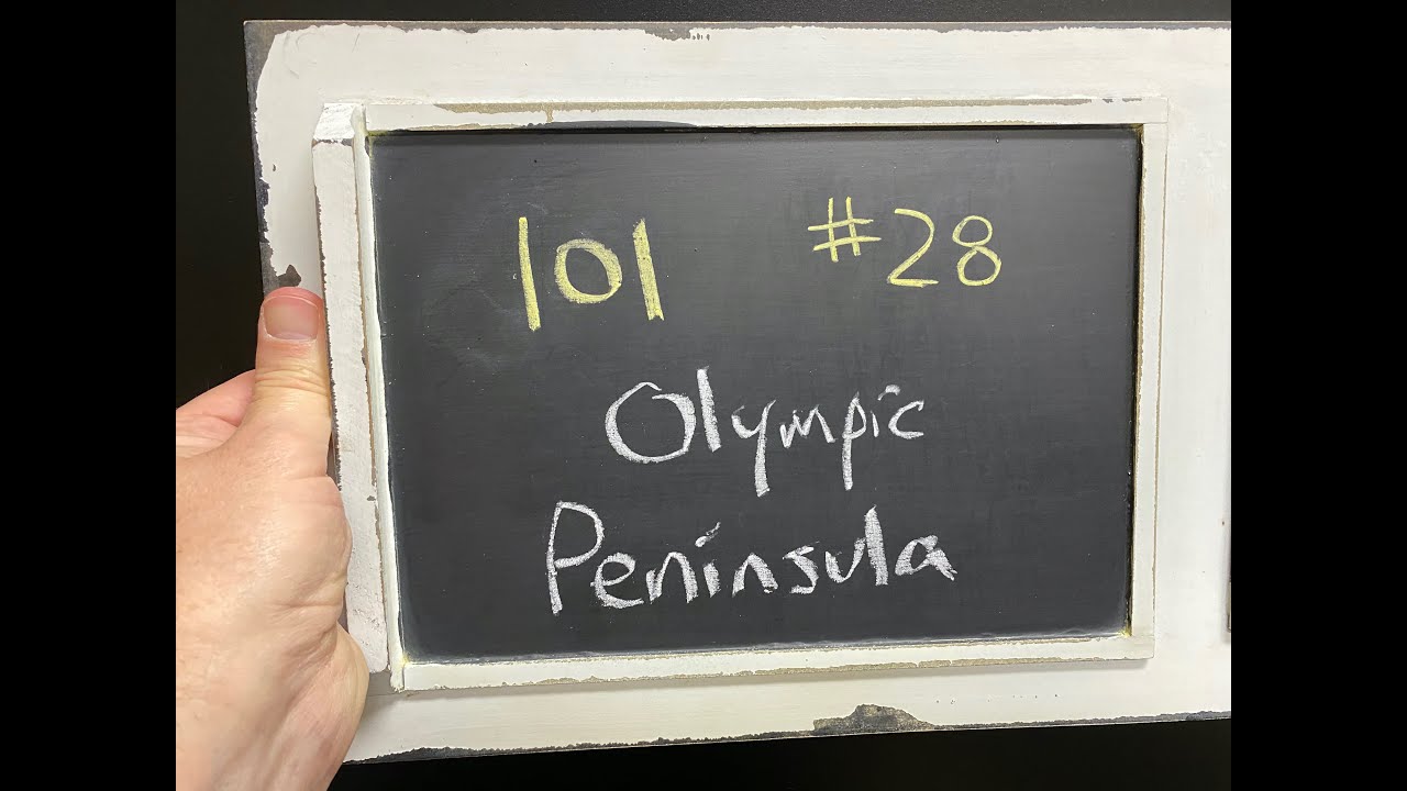 GEOL 101 - #28 - Olympic Peninsula