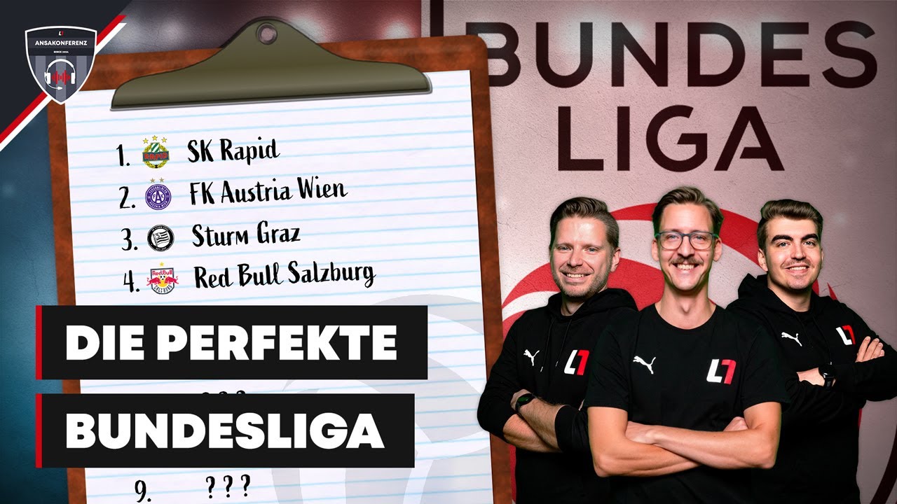 Die perfekte Bundesliga I #Ansakonferenz