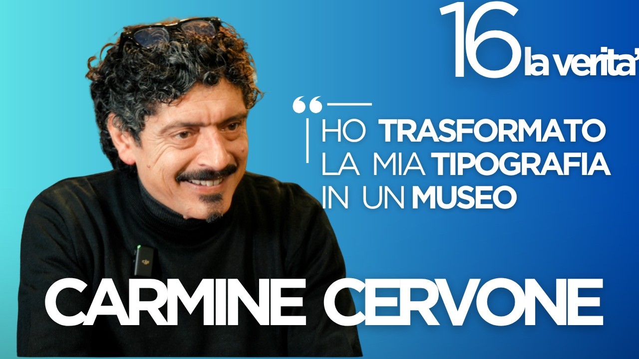 16 LA VERITÀ con CARMINE CERVONE 