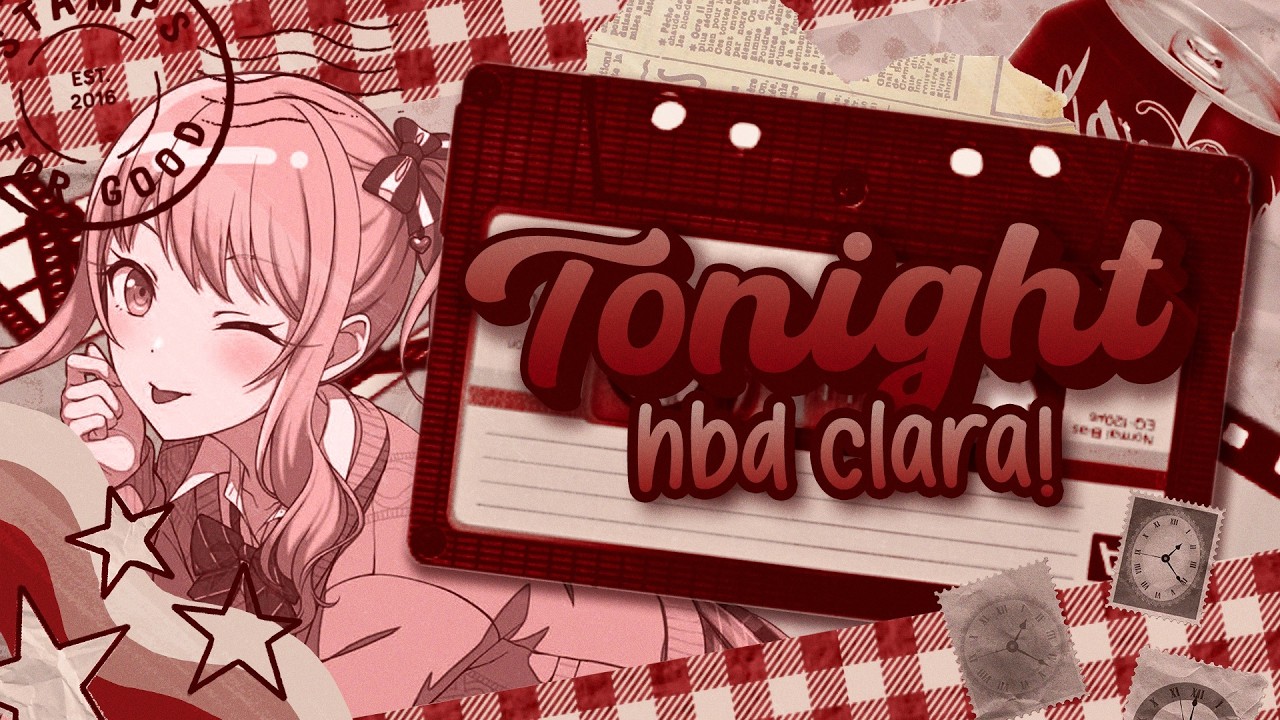 「SuperAstral」 TONIGHT MEP ⟡ HBD CLARA!!