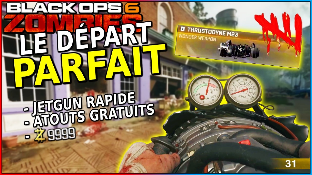 Comment avoir le DÉPART PARFAIT (Jetgun VAGUE 5 & Atout Gratuit) | Black Ops 6 Zombies