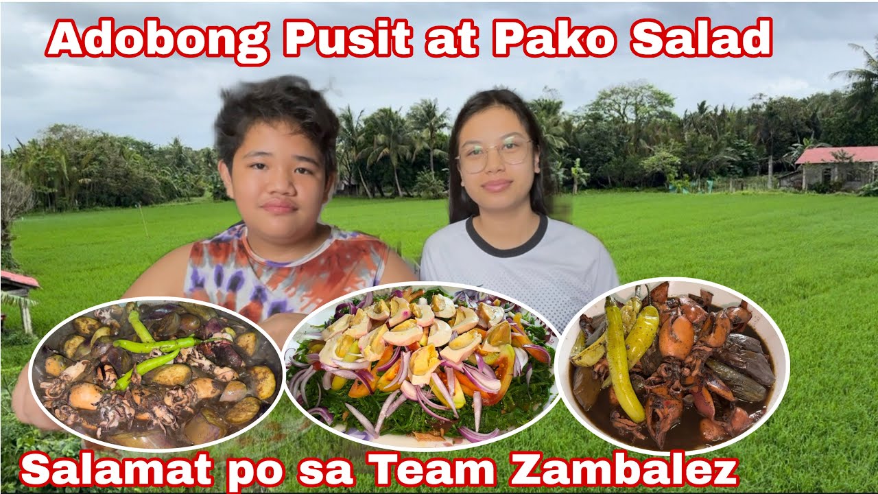 Adobong Pusit at Pako Salad | Thank you po Team Zambales