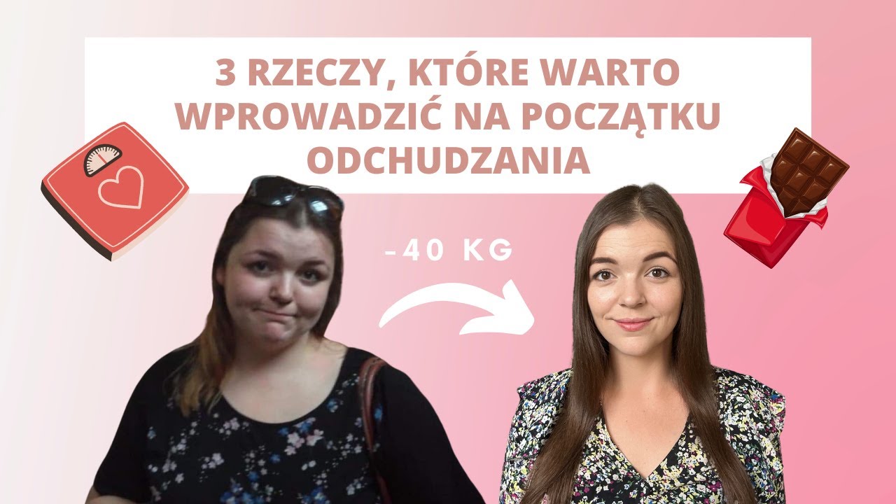 3 RZECZY, KTÓRE WARTO WPROWADZIĆ DO ODCHUDZANIA 👌