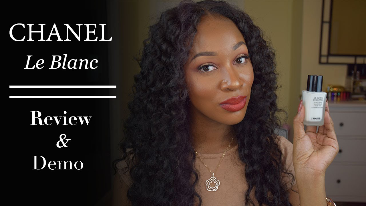 Chanel Le Blanc Review & Demo
