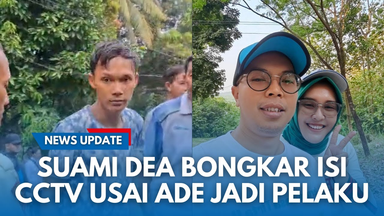 BUKTI REKAMAN CCTV TERBONGKAR! Ade Terekam Melakukan Aksi Sadisnya Saat Menghabisi Dea Permata