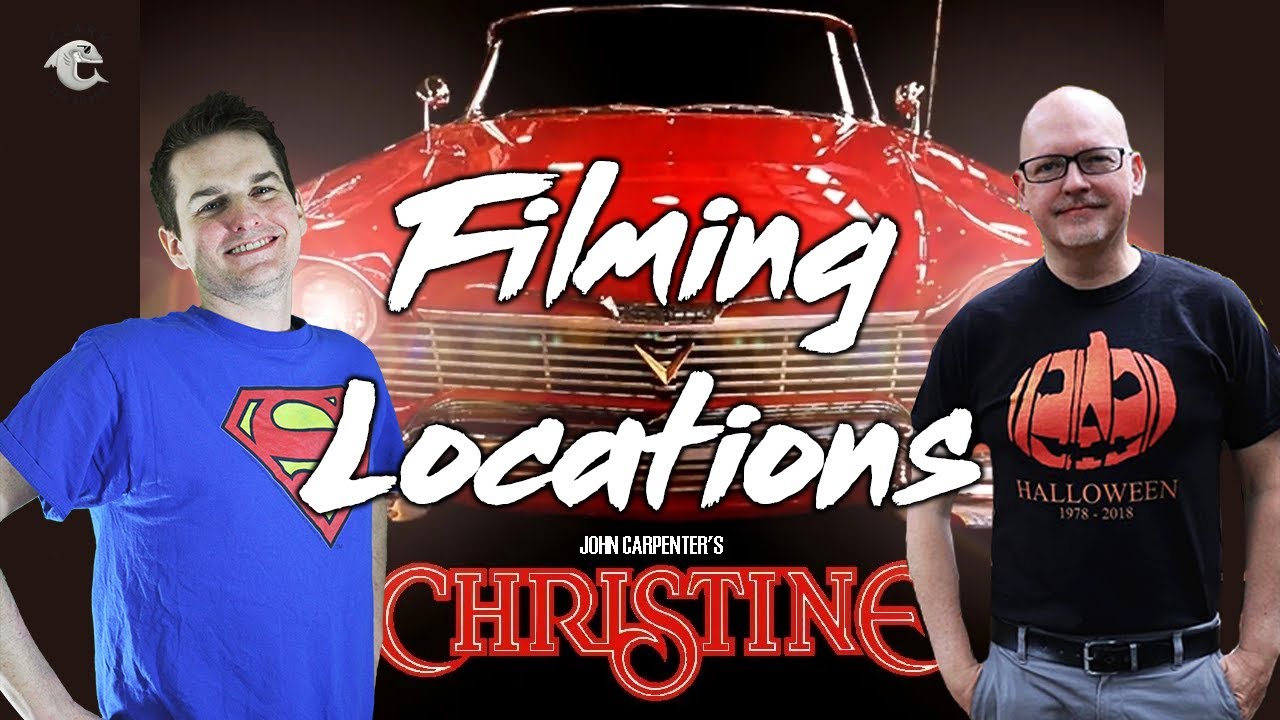 Christine Filming Locations