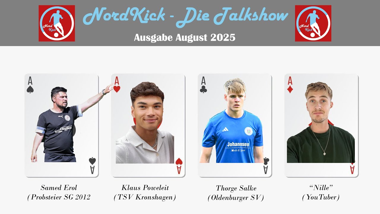NordKick Talkshow - August 2025, Gäste: Samed Erol, YouTuber Nille, Thorge Salke, Klaus Poweleit