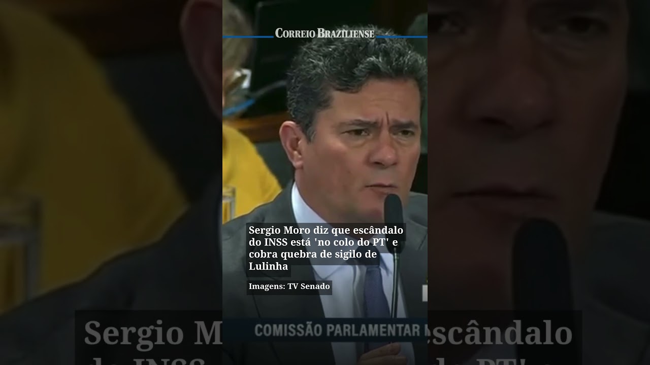 SERGIO MORO DIZ QUE ESC&Acirc;NDALO DO INSS EST&Aacute; 'NO COLO DO PT' E COBRA QUEBRA DE SIGILO DE LULINHA