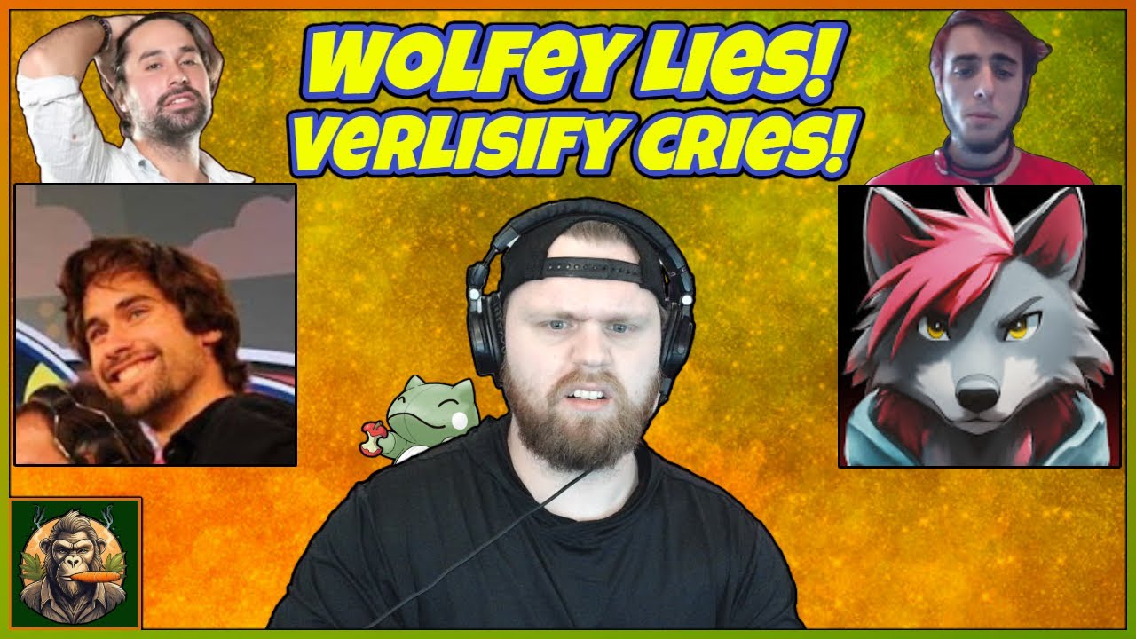 Wolfey Lied & Verlisify Cried – Does It Even Matter? 🥕