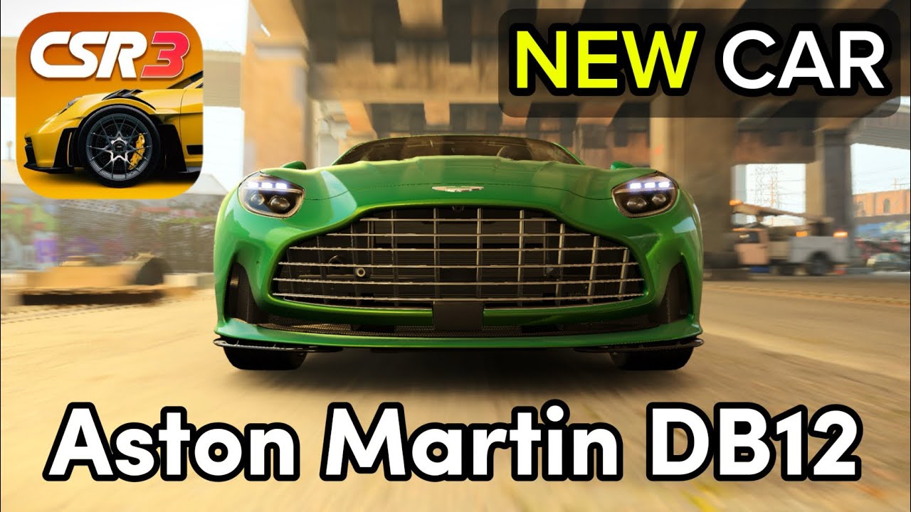 CSR Racing 3 - Aston Martin DB12 (New Update 0.28)