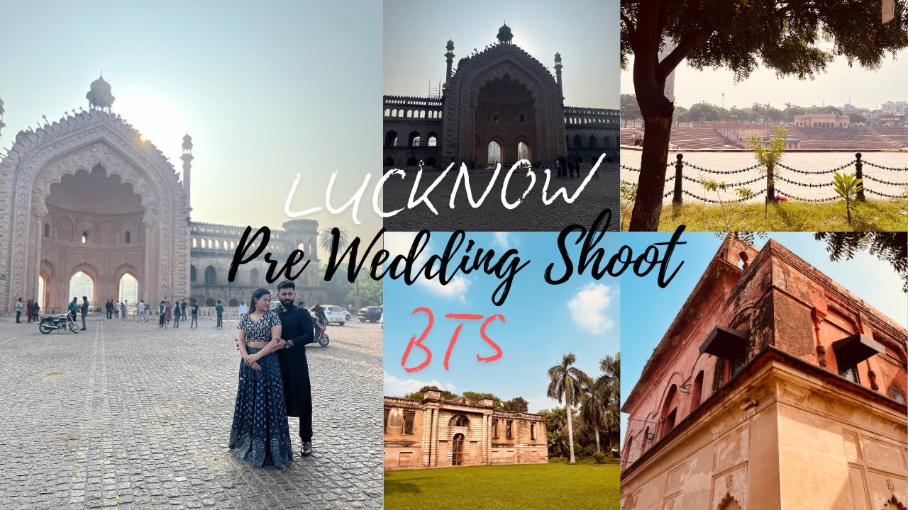 Pre Wedding Shoot Lucknow | Roaming in Purana Lucknow | One Day Pre Wedding shoot in LUCKNOW