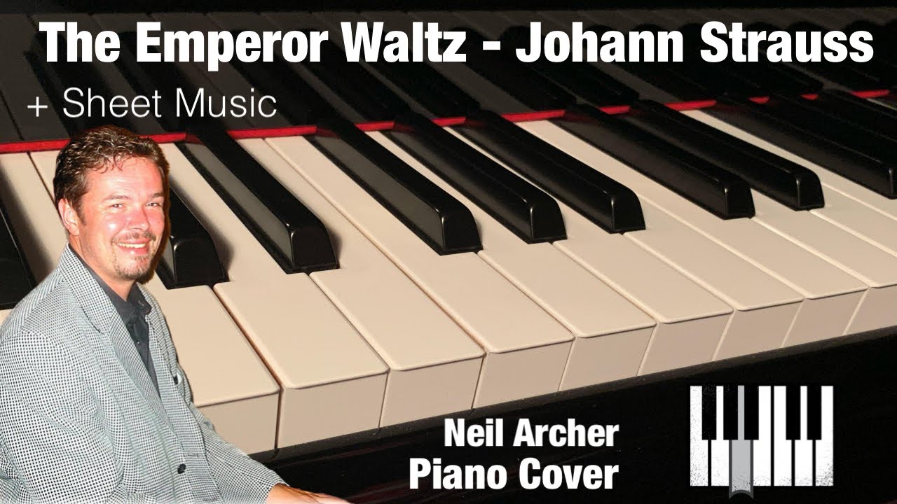 Johann Strauss - The Emperor Waltz, Op. 437 (Kaiser-Walzer) Piano Cover + Sheet Music