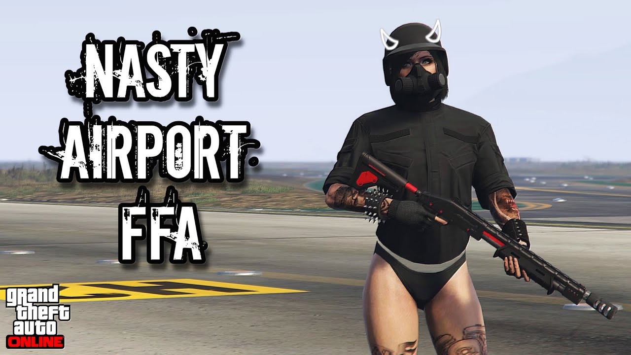 NASTY airport ffa with extra SWEAT | GTA V Online [PS4]