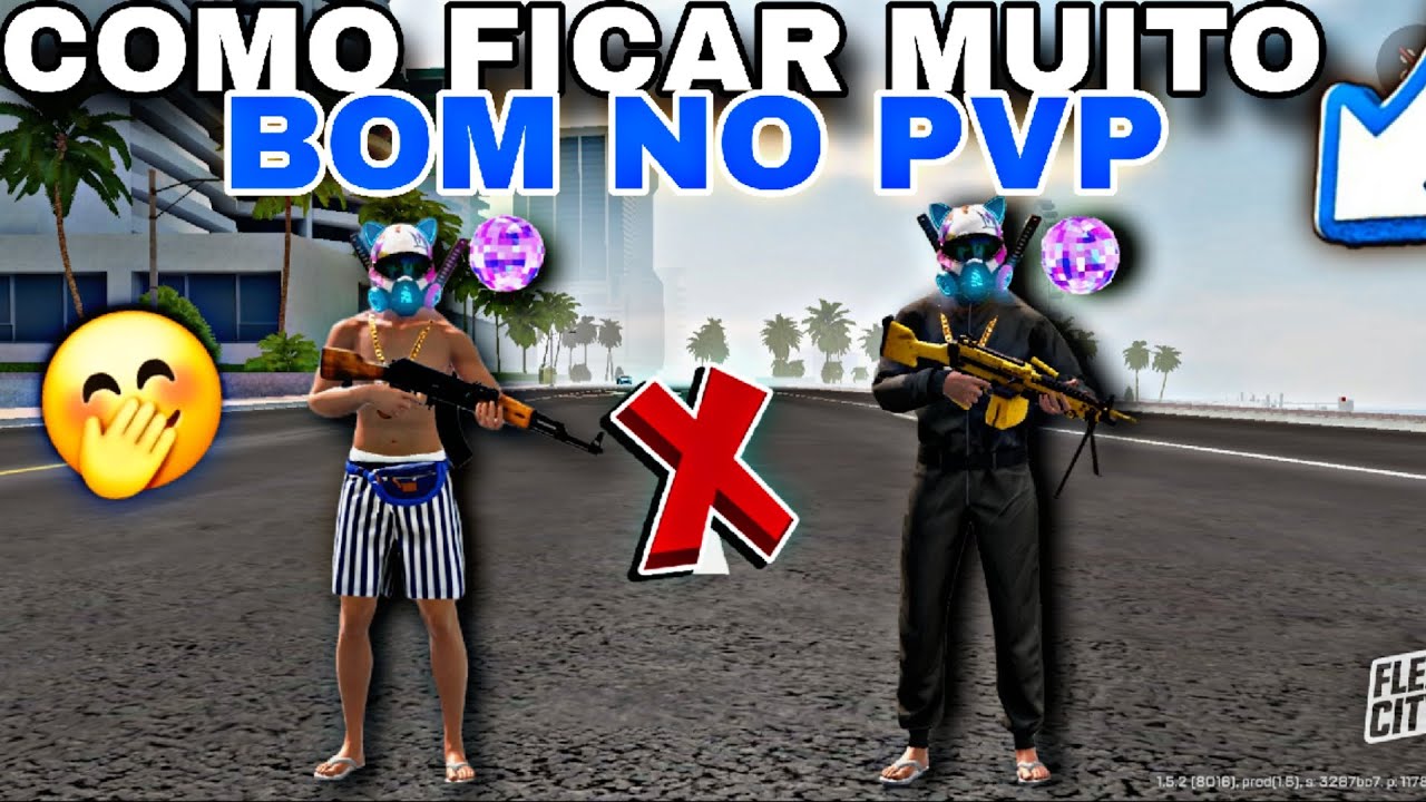 COMO FICAR MUITO BOM NO PVP EM 2025 (FLEX CITY)