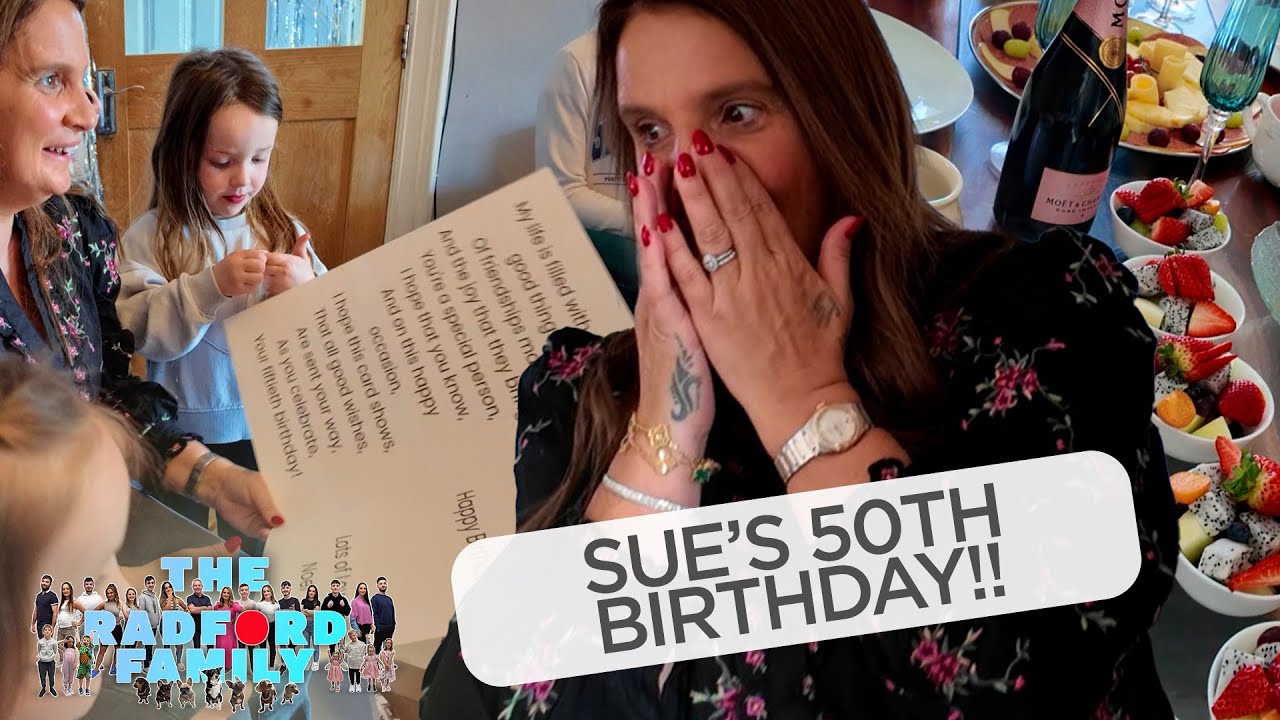 Sue's 50th Birthday SURPRISE!! 🥳 | The Radford Family