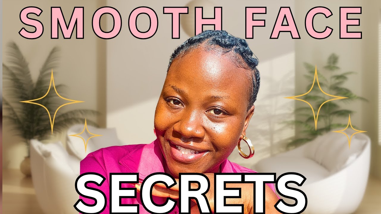 HOW TO GET A SMOOTH GLOWING FACE NATURALLY | CLEAR, RADIANT SKIN TIPS THAT ACTUALLY WORKS!