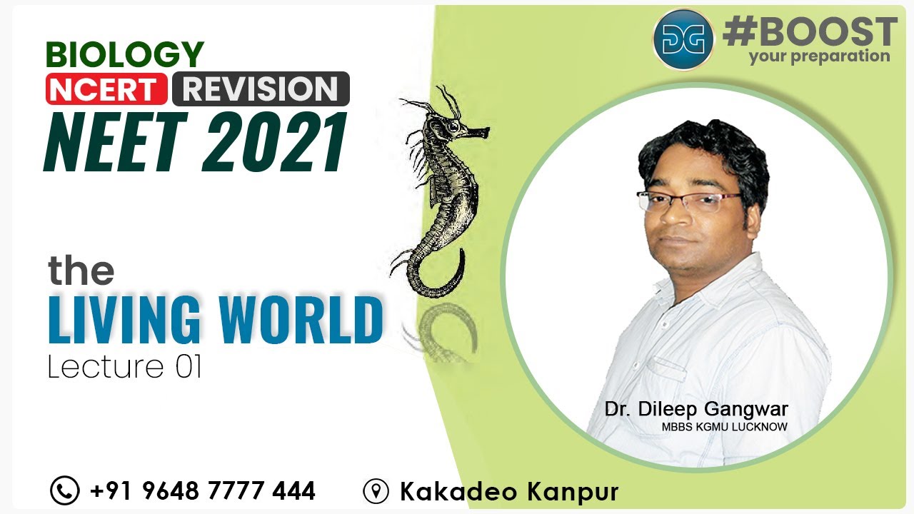 Biology Revision | The Living Word (L-1) | NEET 2021