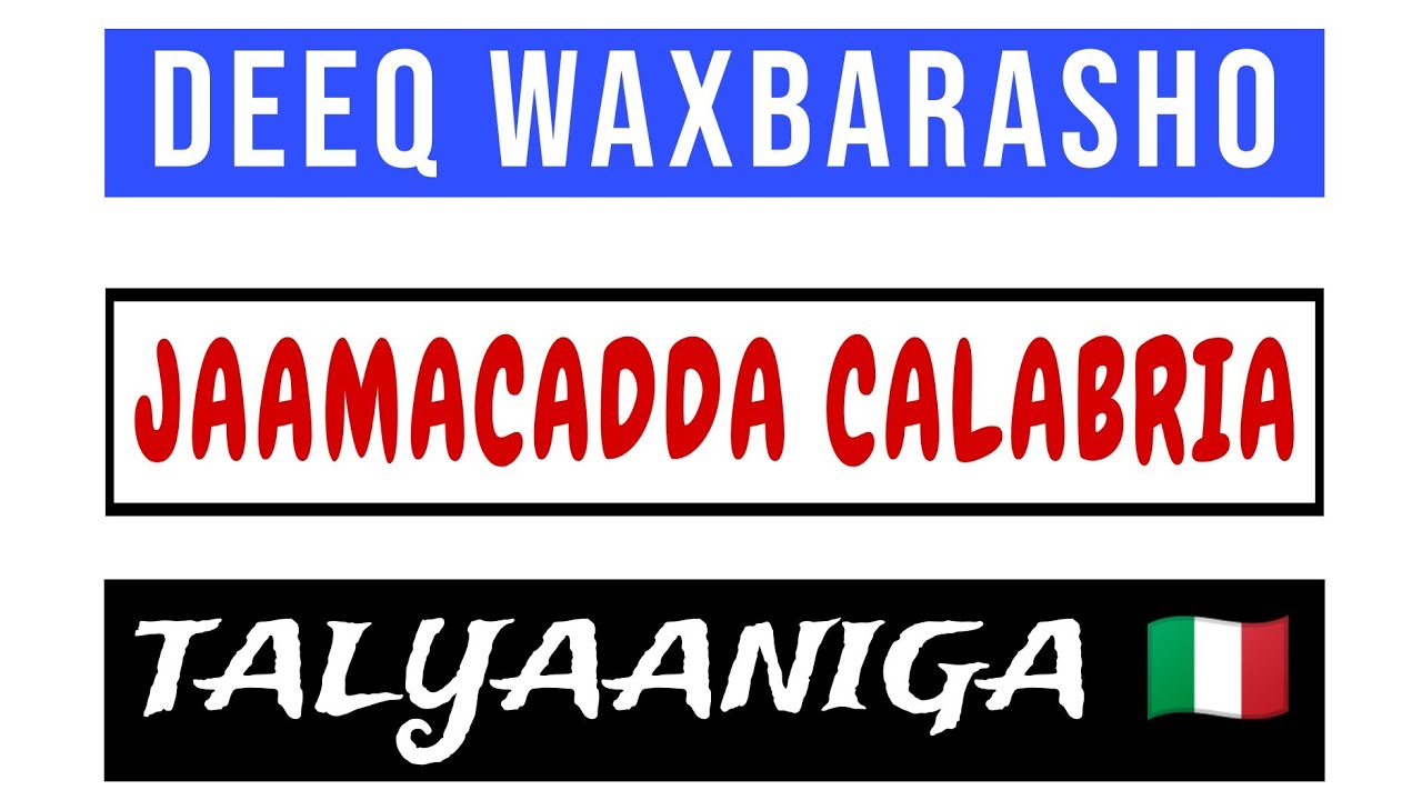 Deeq Waxbarasho - Jaamacadda Calabria - Italy