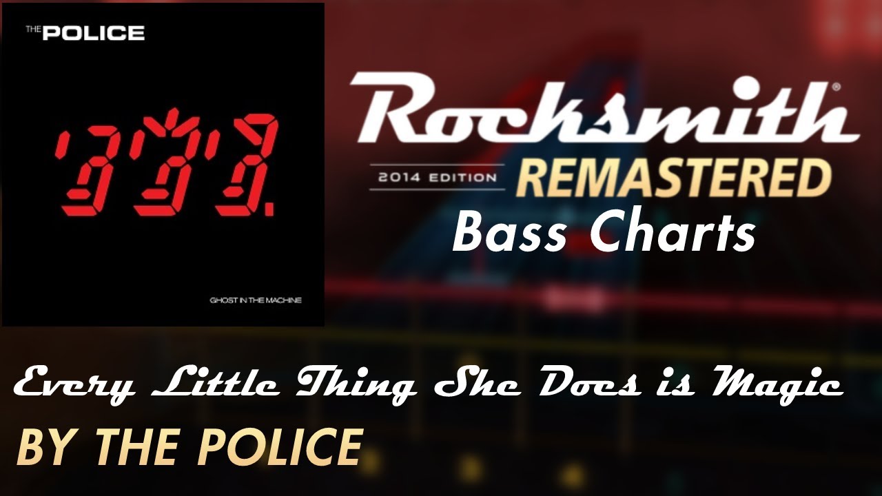 The Police - Every Little Thing She Does Is Magic | Rocksmith® 2014 Edition | Bass Chart