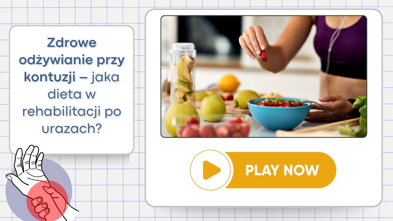 Zdrowe odżywianie przy kontuzji – jaka dieta w rehabilitacji po urazach?
