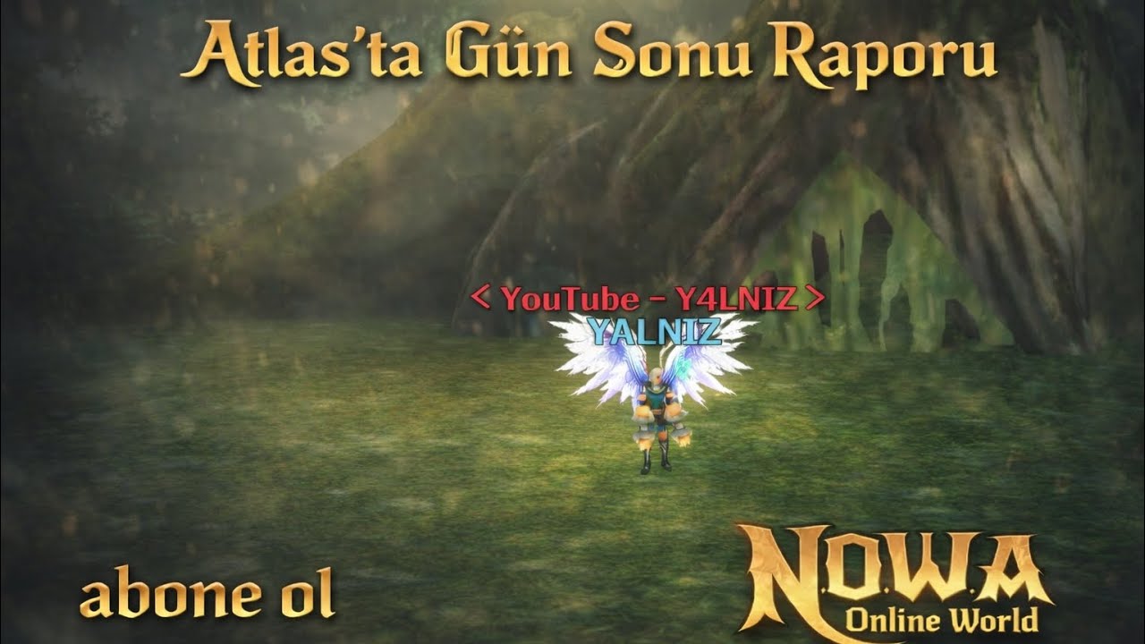 Atlas'ta Gün Sonu Raporu #1   #nowaonlineworld 