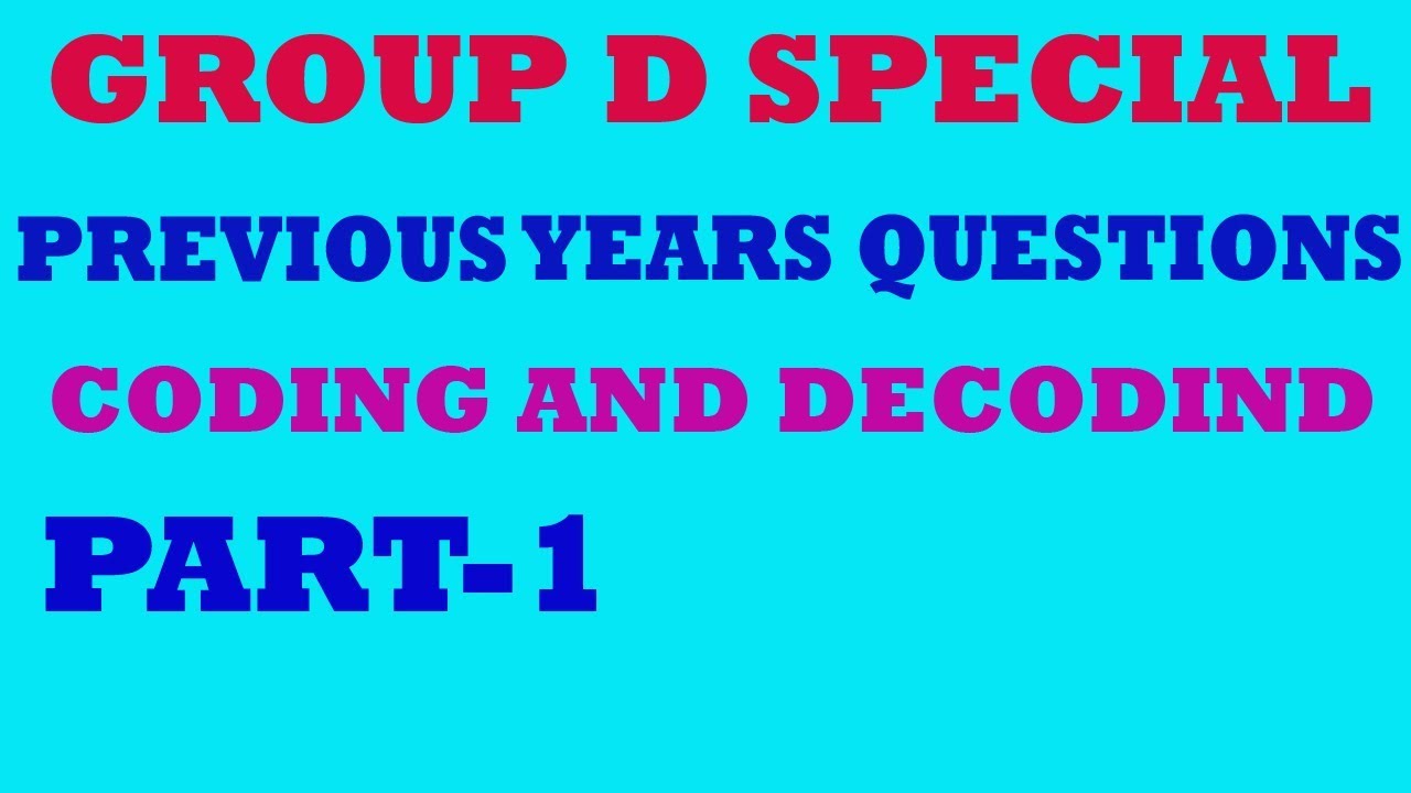 Coding And Decoding For Group D | By aksuccess
