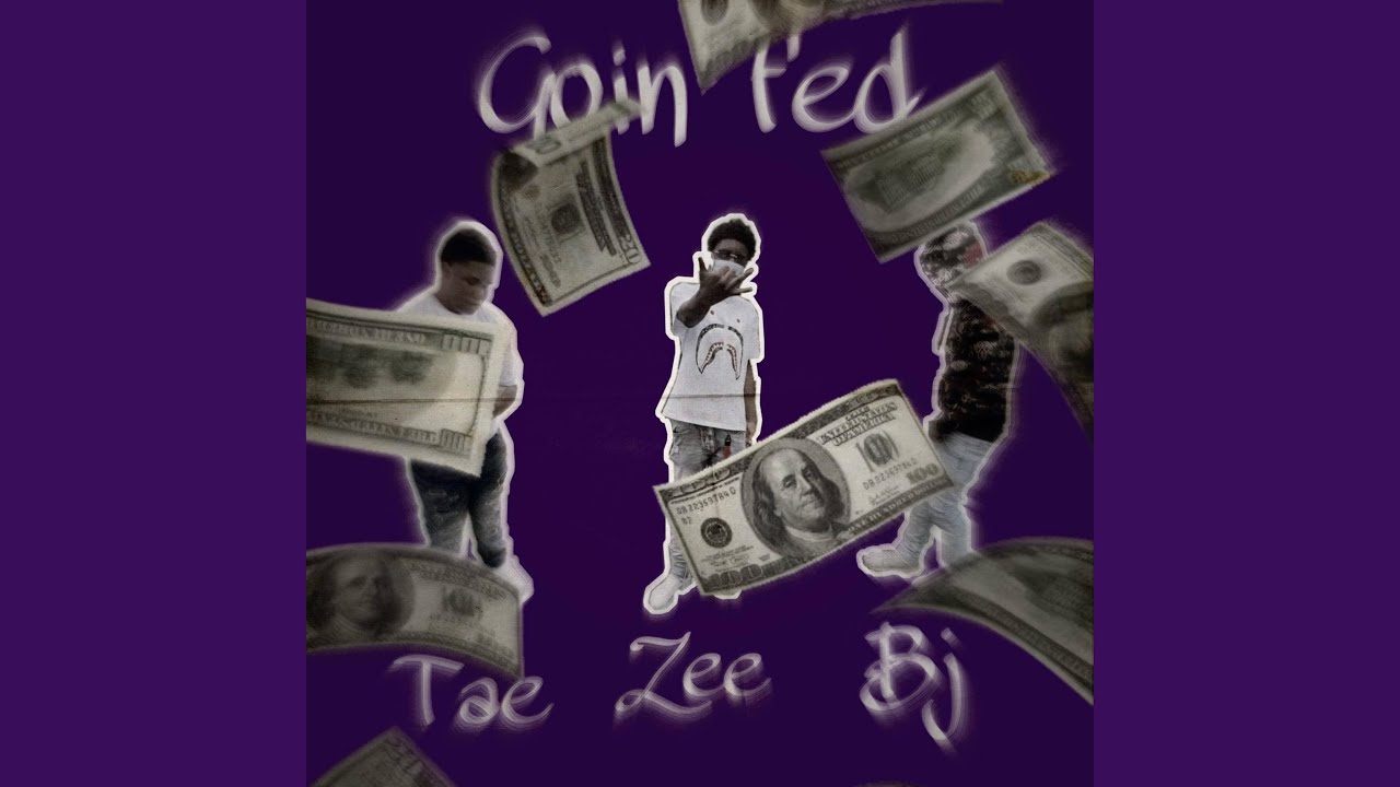 Goin fed (feat. Pce bj & Ymc zee)