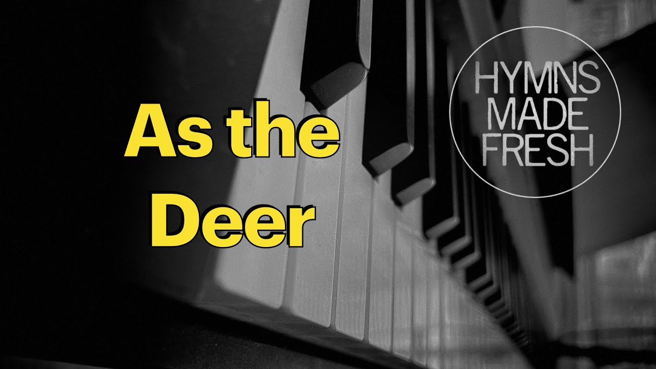As the Deer (KARAOKE)