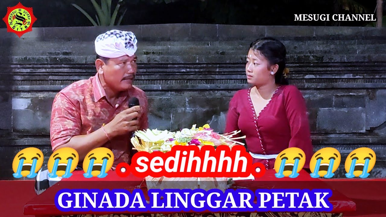 LINGGAR PETAK ne MANIS gati.....!!!! #pupuhginada  #geguritan #mesugichannel