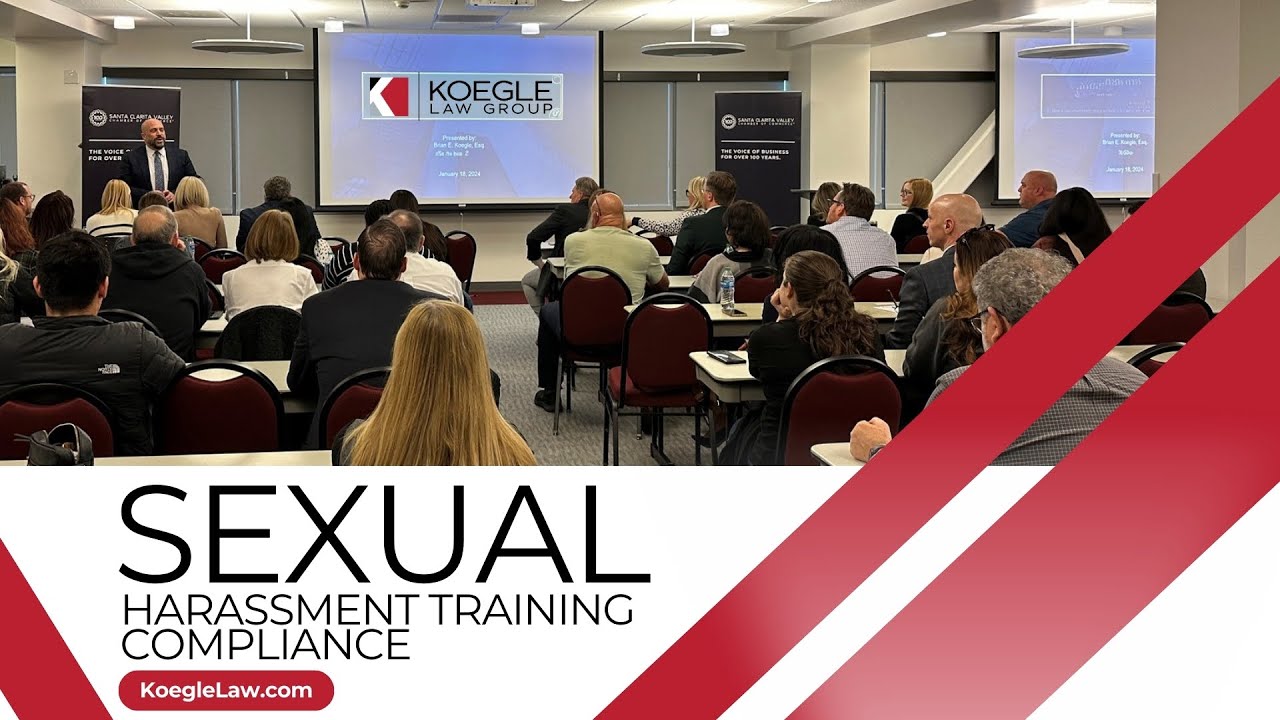 California Sexual Harassment Training Requirements: What Every Employer Must Know | Koegle Law Group