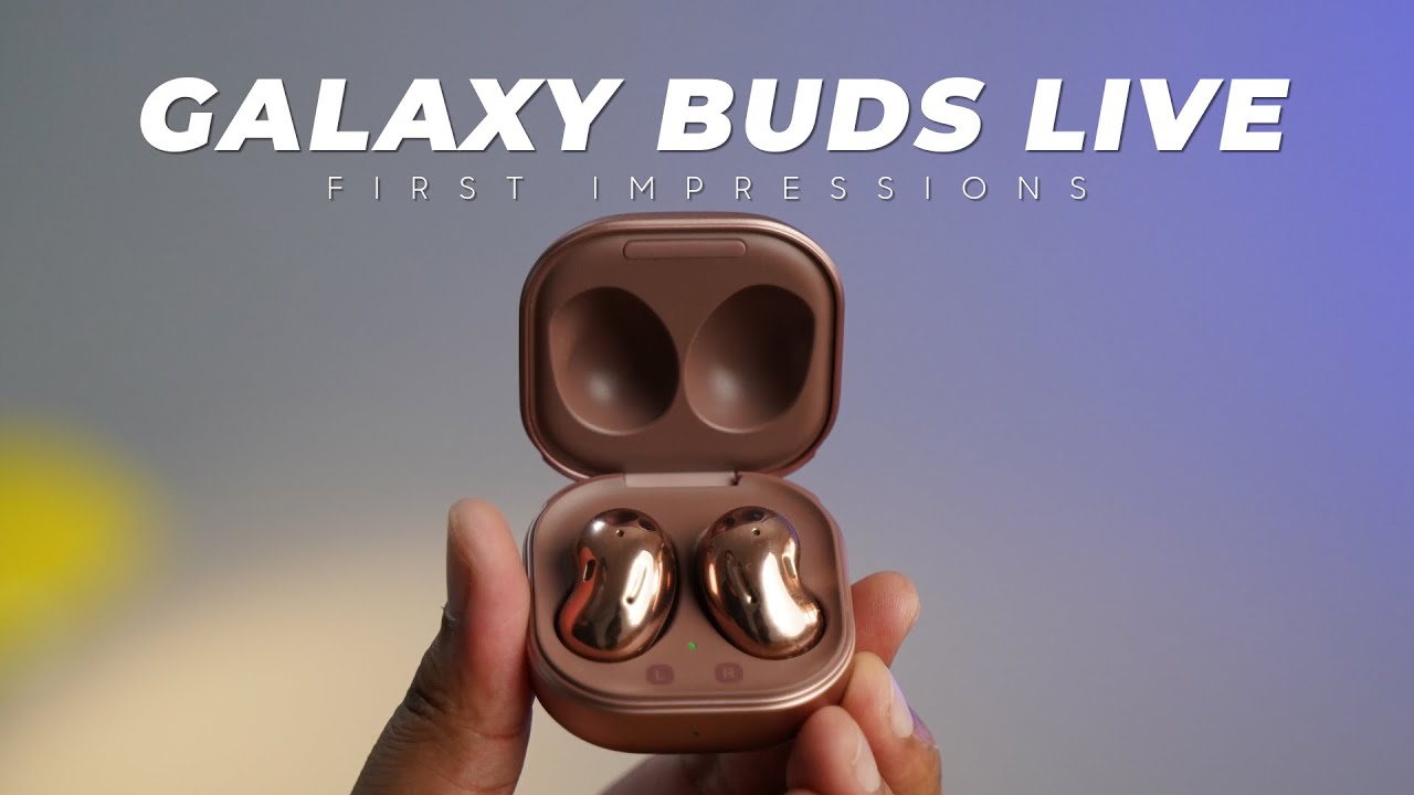 Samsung Galaxy Buds Live: Unique, Great But Wait!