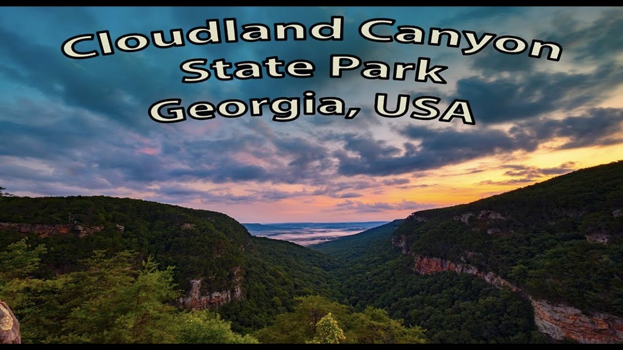 Cloudland Canyon State Park, Georgia:  Fun Foto Tips and Trips Episode #12