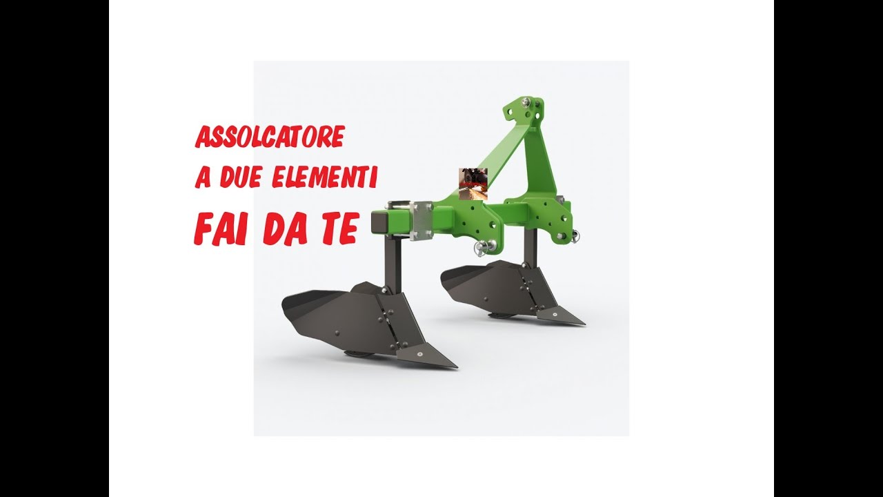 COME COSTRUIRE UN ASSOLCATORE DOPPIO PER IL TRATTORE PER IL MAIS