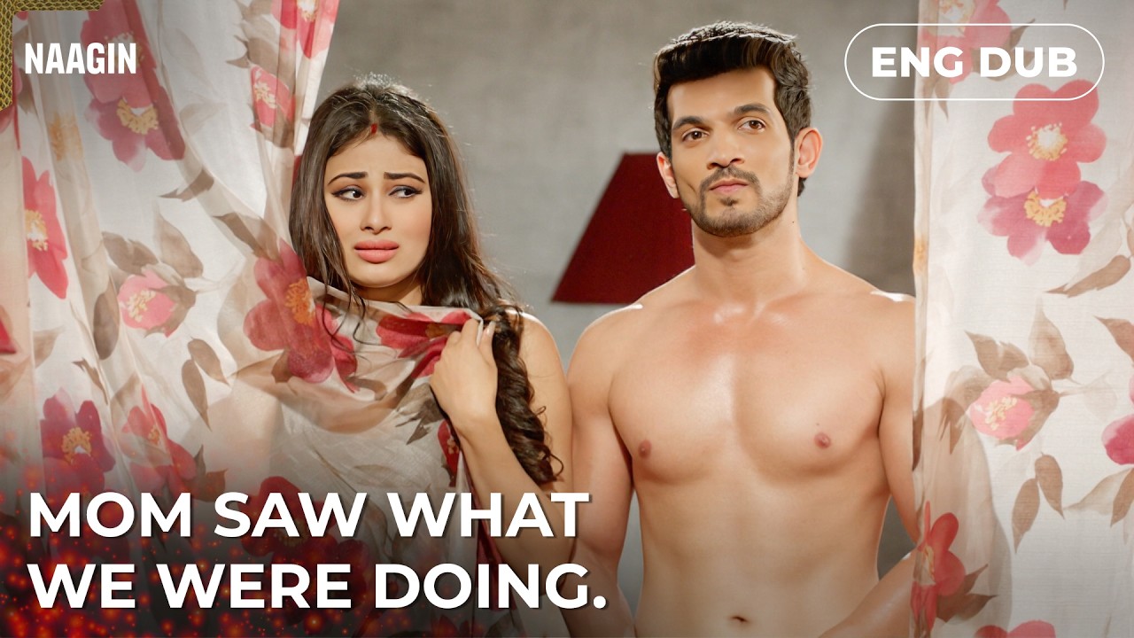 They were caught behind closed doors. | Naagin 🐍  | Indian Series in English Dubbed #EP05