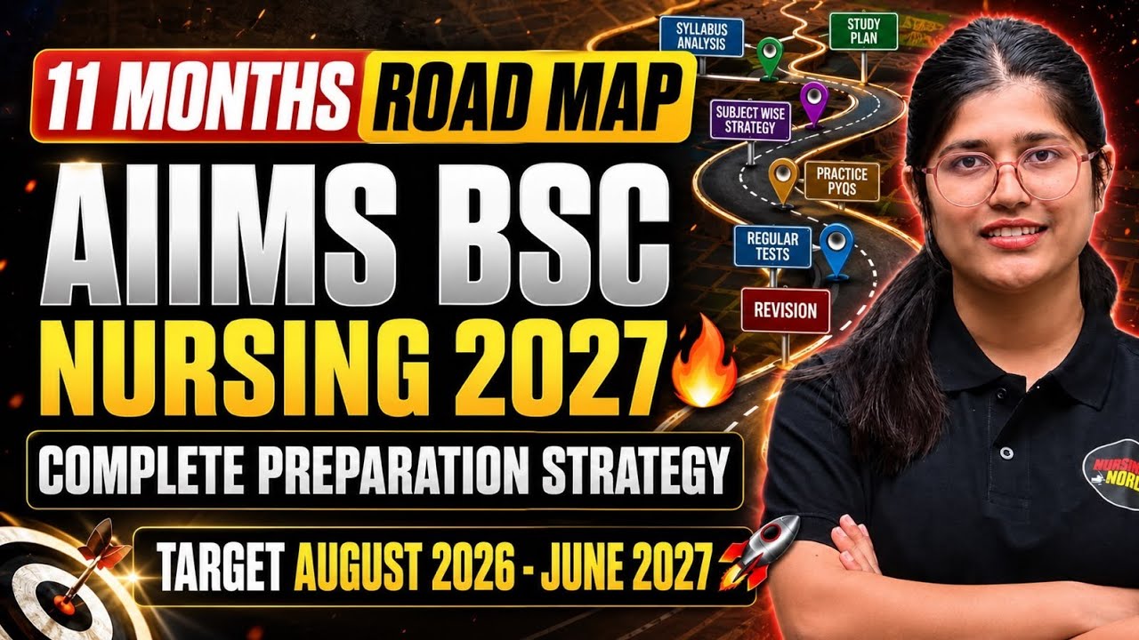 🚨 ONLY 11 MONTHS LEFT! AIIMS BSc NURSING 2027 🔥COMPLETE PREPARATION STRATEGY | TARGET JUNE 27, 20...