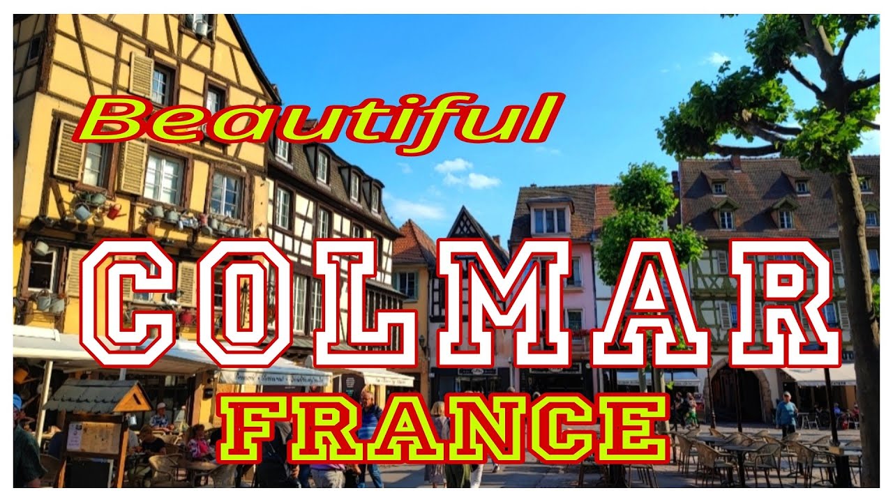 COLMAR, France | Travel bucket list to visit : Tick Done ✅